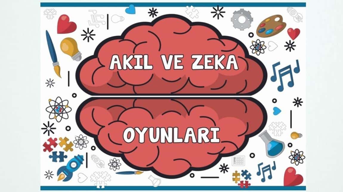 Akıl Zeka Oyunları Turnuvaları